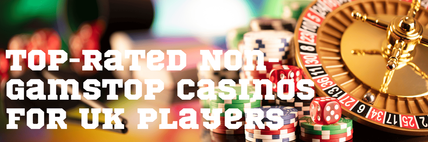 Discover Non Gamstop UK Casino Sites A Guide for Players